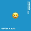Goodboy & SAD Marquise - Good and Sad - EP