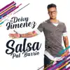 El Deivy Jimenez - Salsa Pal Barrio - Single